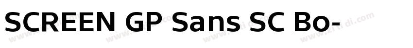 SCREEN GP Sans SC Bo字体转换